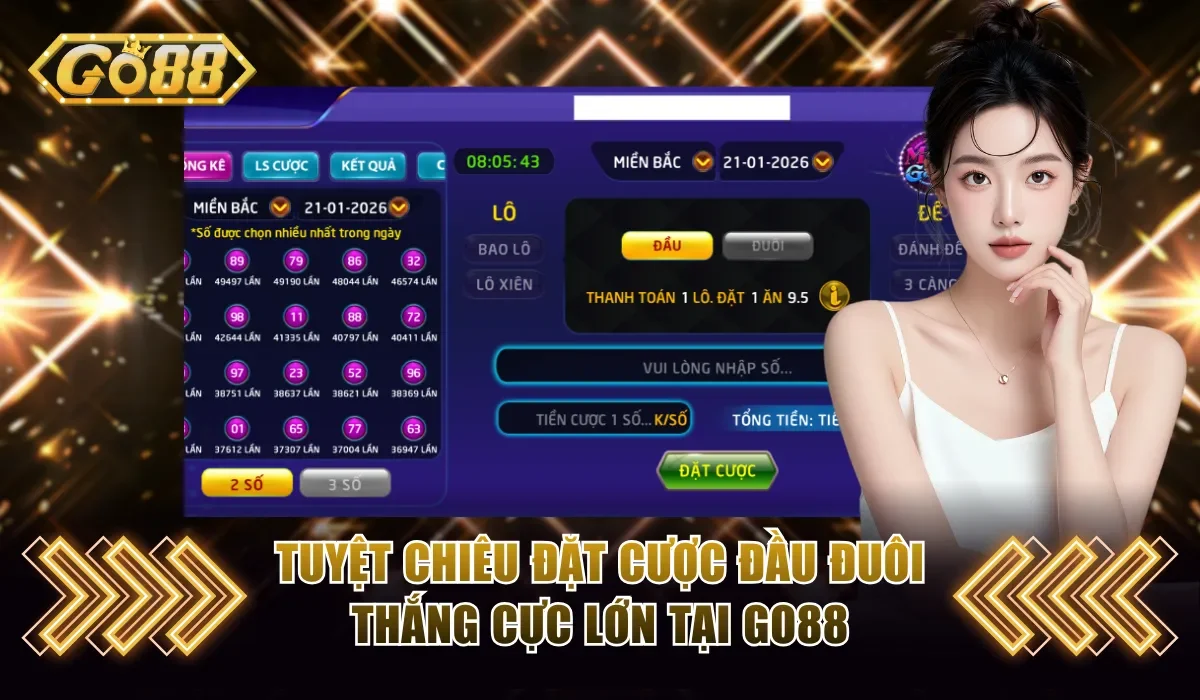 Tuyệt Chiêu Đặt Cược Đầu Đuôi Thắng Cực Lớn Tại GO88 1 Đầu đuôi