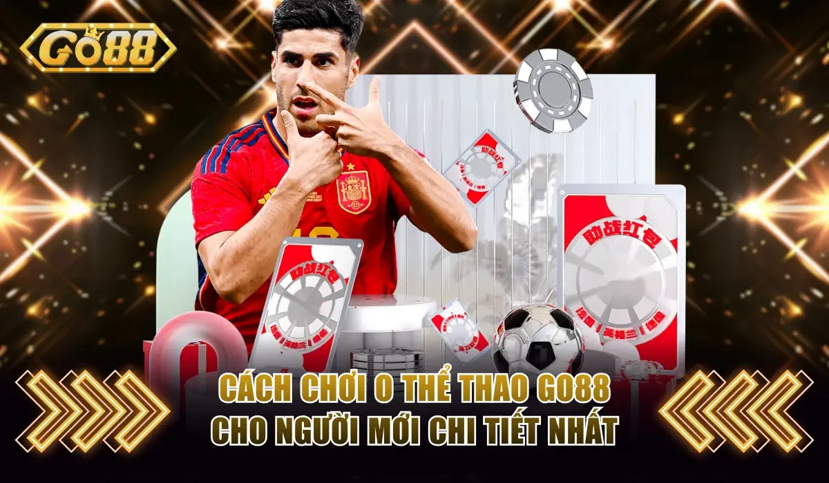 Cách Chơi O Thể Thao GO88 Cho Người Mới Chi Tiết Nhất 1 O thể thao GO88